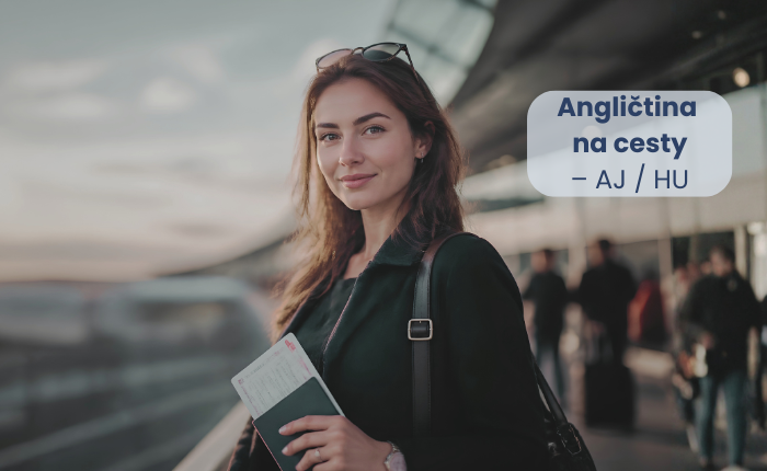 Angličtina na cesty – AJ/HU